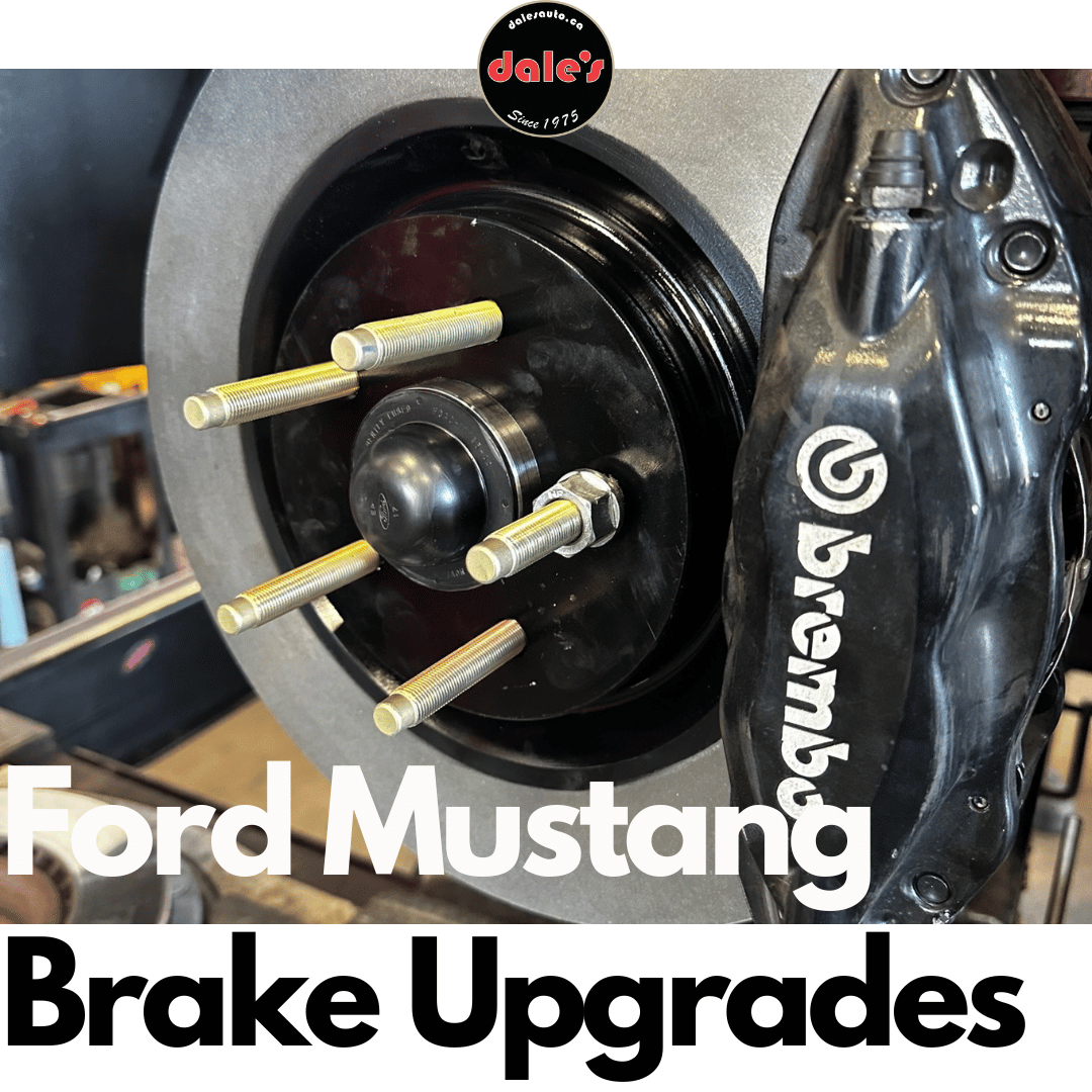 Ford Mustang 5.0 in for Brake Upgrades | 604-530-9160 | Dale's Auto Service | Dales Auto Service 604-530-9160 | Auto Repair, Brakes, Tires, Wheel Alignment Service Near Me