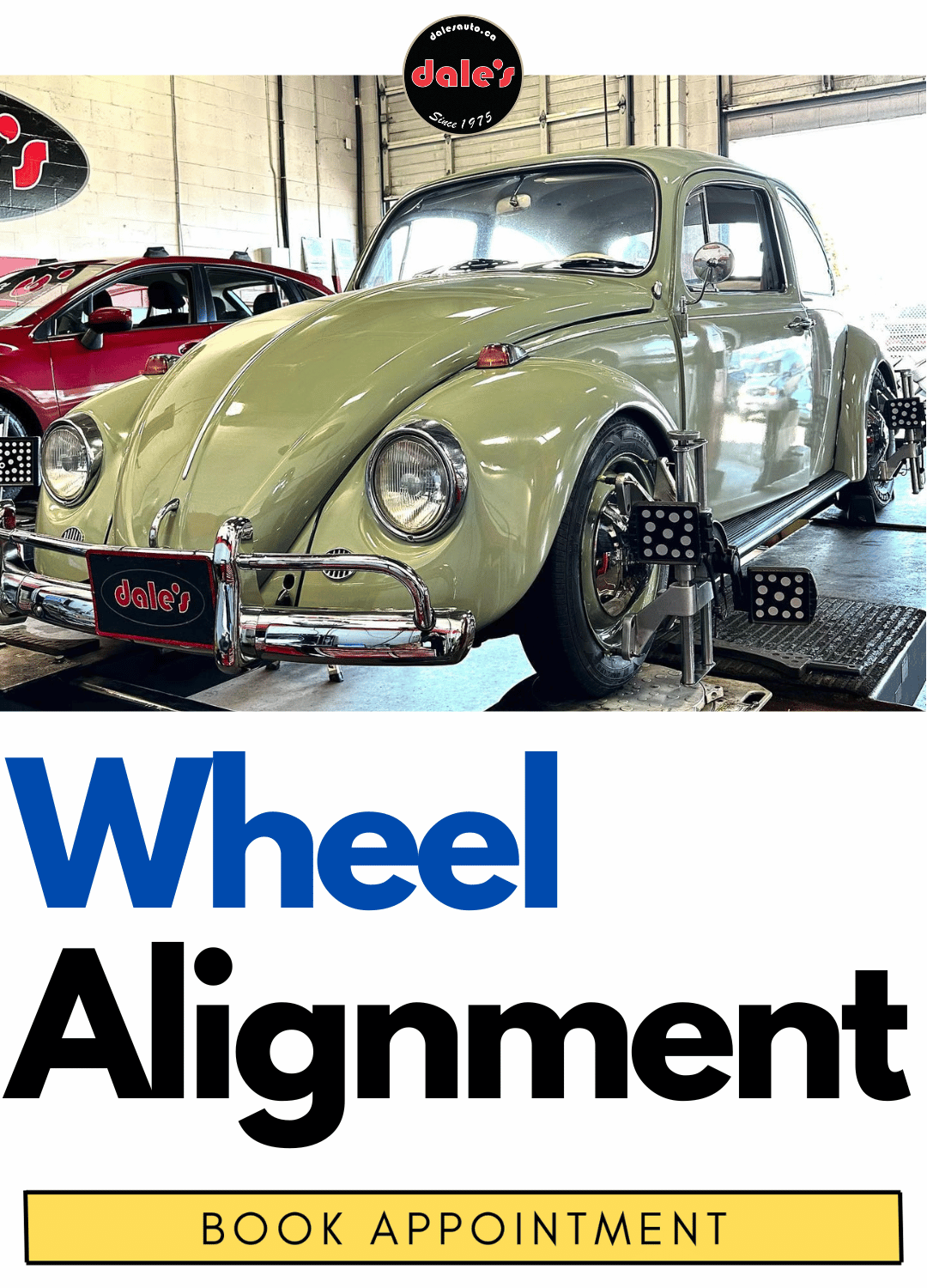 1967 Vw Beetle 4-wheel Alignment | Best Mechanic in Langley | Dale's Auto Service | Dales Auto Service 604-530-9160 | Auto Repair, Brakes, Tires, Wheel Alignment Service Near Me