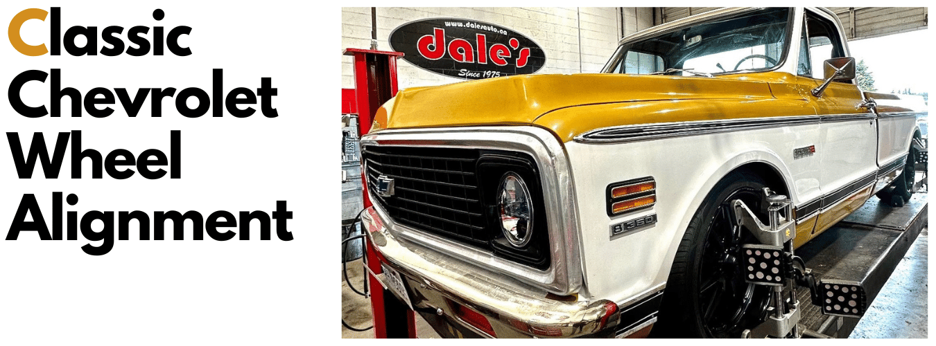 Classic Chevrolet Wheel Alignment Dales Auto Service