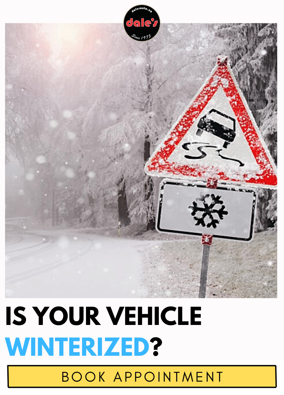 is Your Vehicle Winterized Dales Auto Service (2) is Your Vehicle Winterized Dales Auto Service (2)