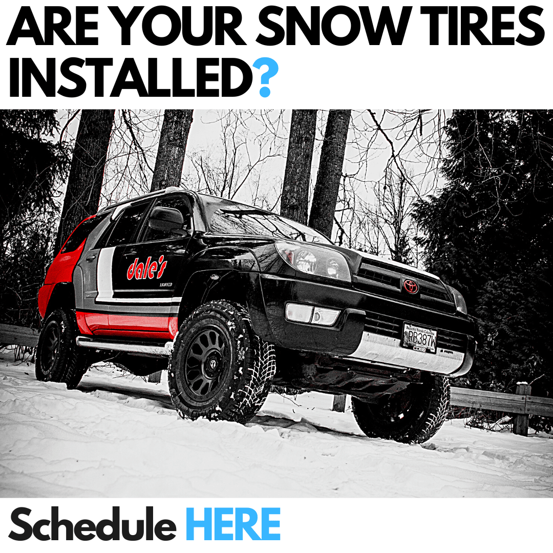 Snow Tire Service & Repair Specialists Snow Tire Service & Repair Specialists Dales Auto Service