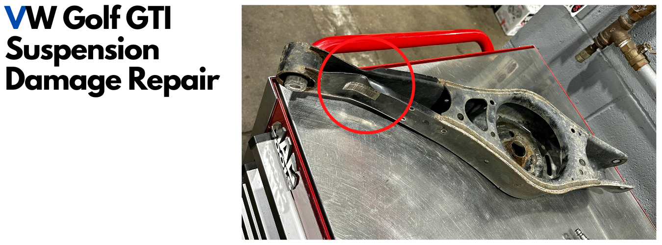 Vw Golf Gti Suspension Damage Repair Dales Auto Service