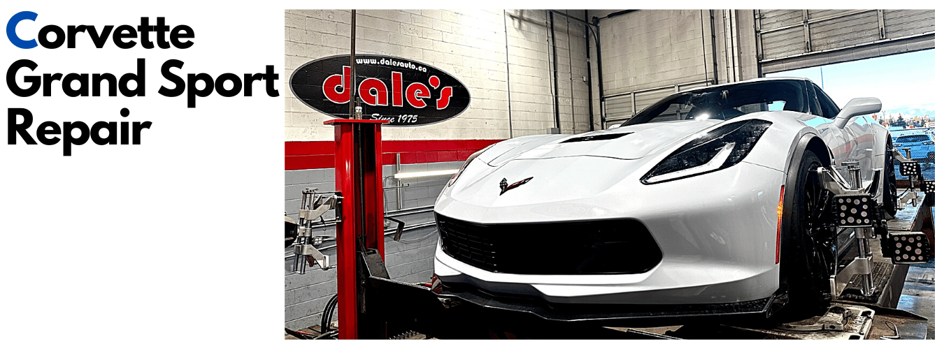 Corvette Grand Sport Repair Dales Auto Service