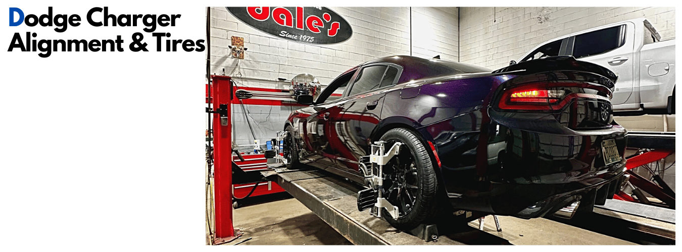 Dodge Charger Alignment & Tires Dales Auto Service