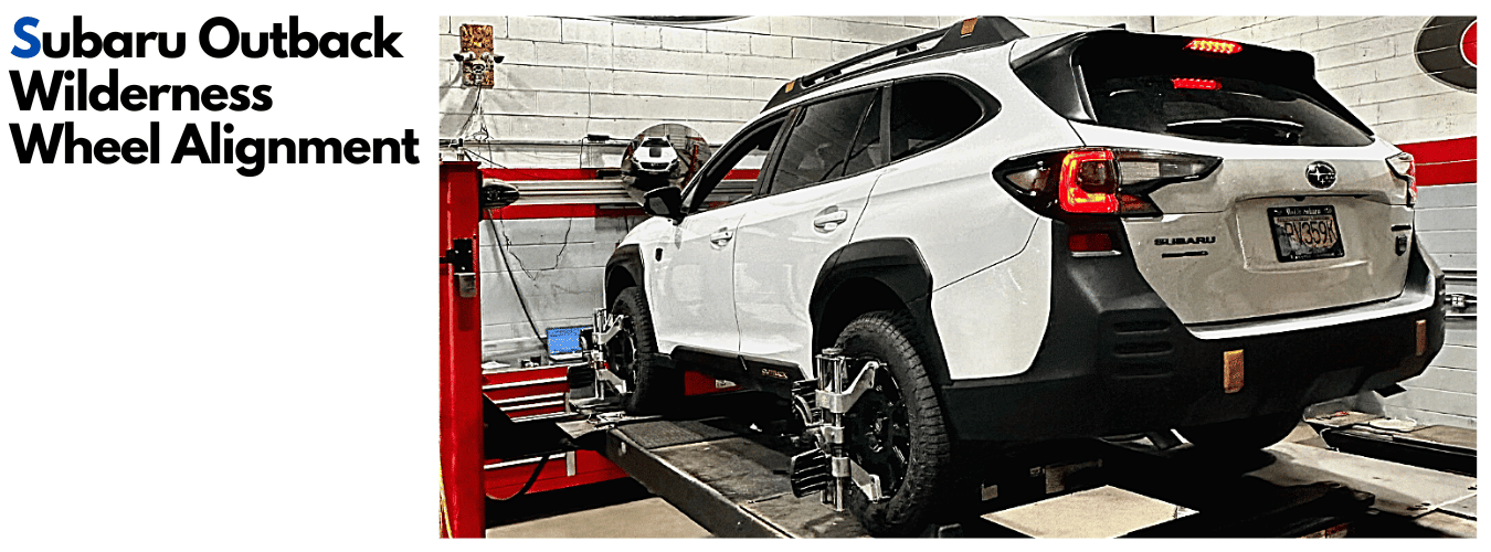 Subaru Outback Wilderness Wheel Alignment Dale's Auto Service