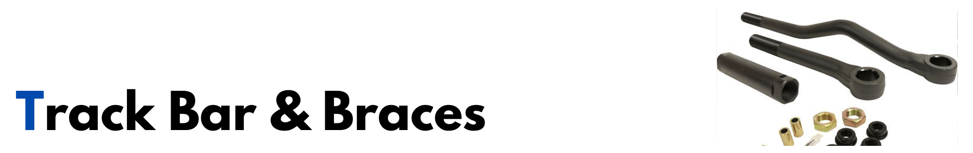 Track Bar & Braces Dales Auto Service Track Bar & Braces Dales Auto Service