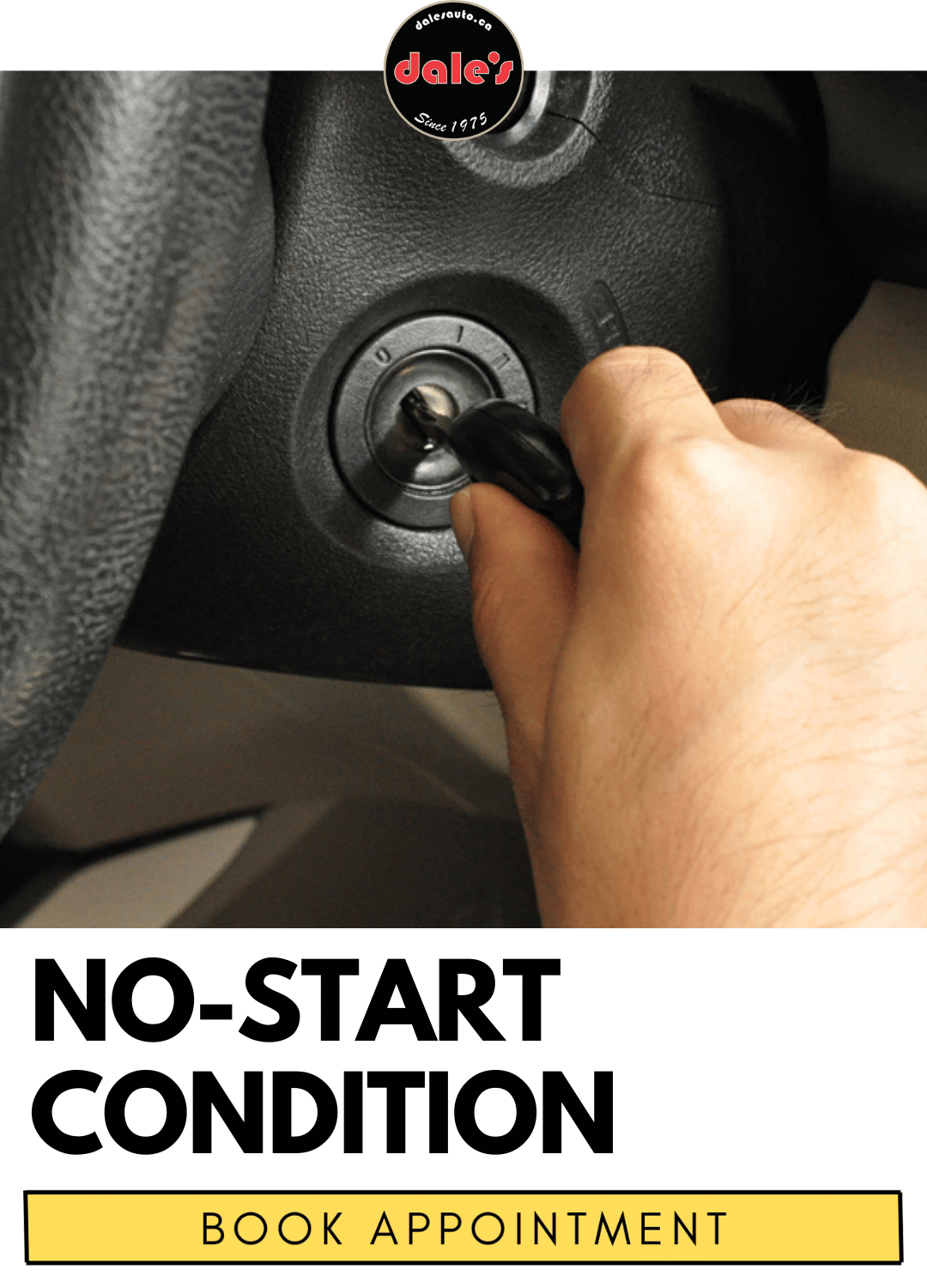 No-start Condition Service & Repair Dales Auto Service