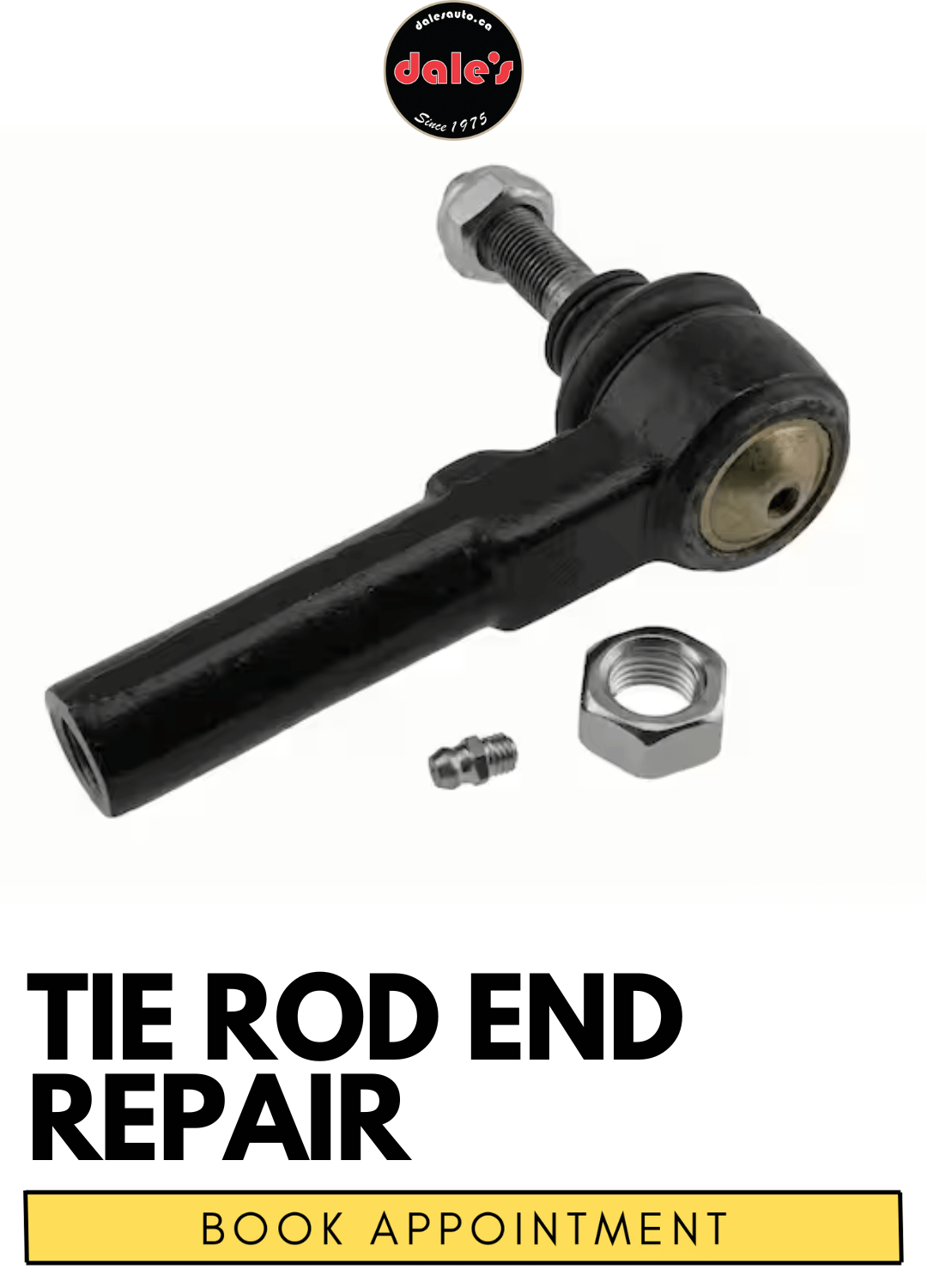 Tie Rod End Service & Repair Dales Auto Service