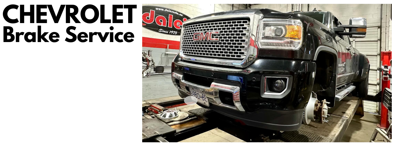 Chevrolet Brake Service & Repair Dales Auto Service