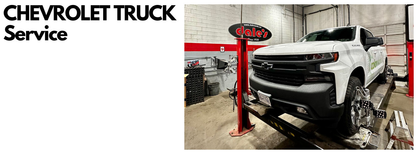 Chevrolet Truck Service & Repair Dales Auto Service