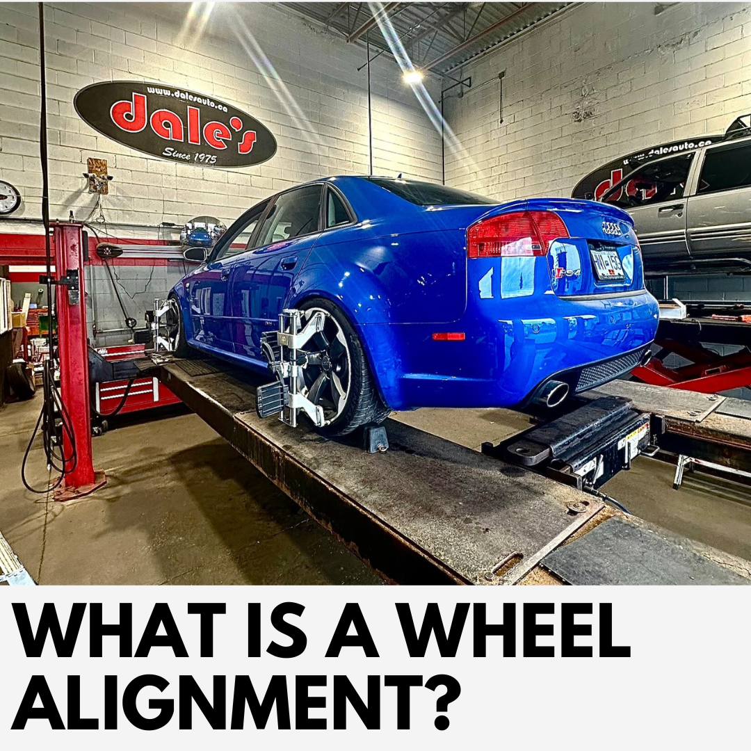 What is a Wheel Alignment Dale's Auto Service What is a Wheel Alignment Dale's Auto Service